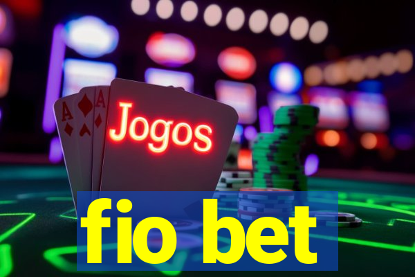 fio bet